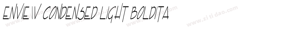 Enview Condensed Light BoldItalic字体转换